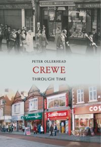 Book Cover for Crewe Through Time by Peter Ollerhead