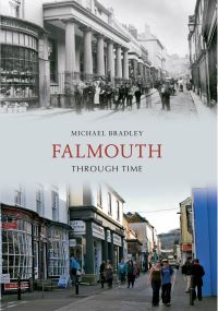 Book Cover for Falmouth Through Time by Michael Bradley