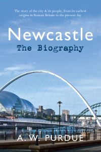 Book Cover for Newcastle by A W Purdue