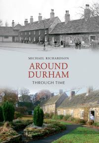 Book Cover for Around Durham by Michael F Richardson