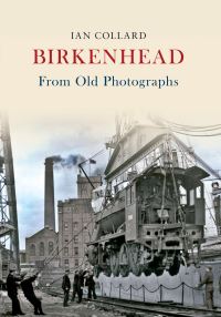 Book Cover for Birkenhead by Ian Collard