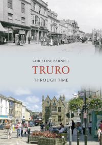 Book Cover for Truro Through Time by Christine Parnell
