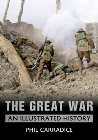 Book Cover for The Great War by Phil Carradice