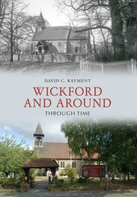 Book Cover for Wickford Through Time by David C Rayment