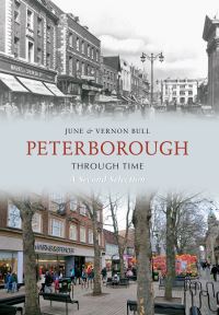 Book Cover for Peterborough Through Time by June Bull, Vernon Bull