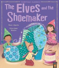 Book Cover for The Elves and the Shoemaker by Mara Alperin