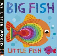 Book Cover for Big Fish, Little Fish by Jonathan Litton