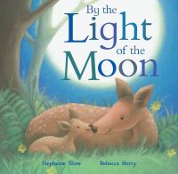 Book Cover for By the Light of the Moon by Stephanie Shaw