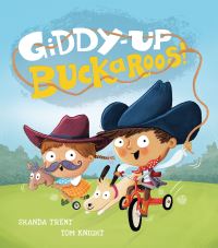 Book Cover for Giddy-Up, Buckaroos! by Shanda Trent