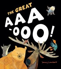 Book Cover for The Great Aaa-Ooo! by Jonathan Lambert