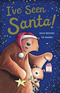 Book Cover for I've Seen Santa! by David Bedford