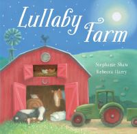 Book Cover for Lullaby Farm by Stephanie Shaw