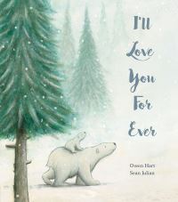 Book Cover for I'll Love You for Ever by Owen Hart