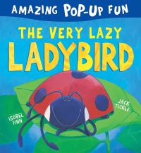 Book Cover for The Very Lazy Ladybird by Isobel Finn