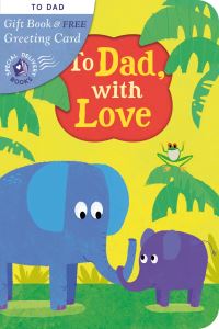 Book Cover for To Dad, With Love by Kasia Nowowiejska