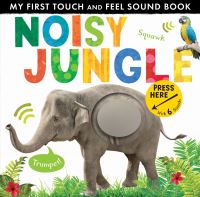 Book Cover for Noisy Jungle by Libby Walden