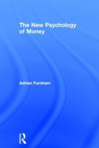 Book Cover for The New Psychology of Money by Adrian Furnham