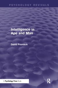 Book Cover for Intelligence in Ape and Man (Psychology Revivals) by David Premack