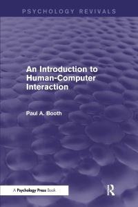 Book Cover for An Introduction to Human-Computer Interaction by Paul A Booth