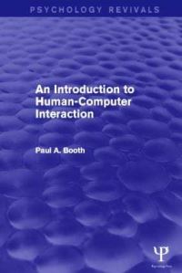 Book Cover for An Introduction to Human-Computer Interaction by Paul A Booth