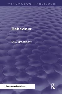 Book Cover for Behaviour by Donald E Broadbent