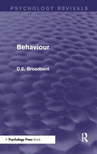 Book Cover for Behaviour by Donald E Broadbent