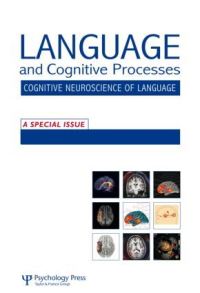 Book Cover for The Cognitive Neuroscience of Semantic Processing by Wolfram Hinzen, David Poeppel
