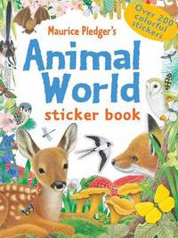 Book Cover for Animal World Sticker Book New Ed by Maurice Pledger