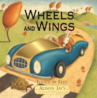 Book Cover for Wheels and Wings by Alison Jay