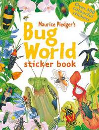 Book Cover for Bug World Sticker Book by Maurice Pledger