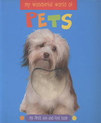 Book Cover for My Wonderful World of Pets by Katie Cotton