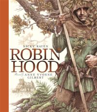 Book Cover for Robin Hood by Nicky Raven, Anne Yvonne Gilbert