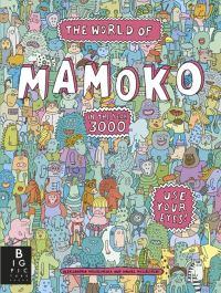 Book Cover for The World of Mamoko in the Year 3000 by Aleksandra MizieliÔnska, Daniel MizieliÔnski