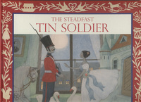 Book Cover for The Steadfast Tin Soldier by Katie Cotton, H C Andersen
