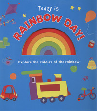 Book Cover for Today Is Rainbow Day! by Liza Miller