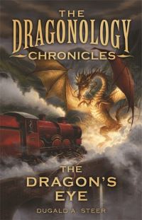 Book Cover for The Dragon's Eye by Dugald Steer