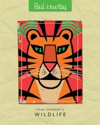 Book Cover for Paul Thurlby's Wildlife by Paul Thurlby