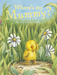 Book Cover for Where's My Mummy? by Samantha Chaffey
