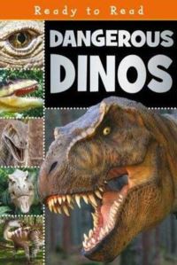 Book Cover for Dangerous Dinos by Sarah Creese