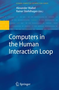 Book Cover for Computers in the Human Interaction Loop by Alex Waibel, Rainer Stiefelhagen