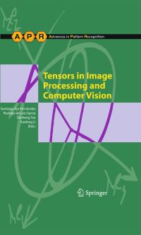 Book Cover for Tensors in Image Processing and Computer Vision by Santiago AjaFernández