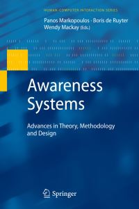 Book Cover for Awareness Systems by P Markopoulos, Boris de Ruyter, Wendy Mackay