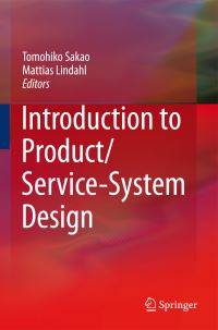 Book Cover for Introduction to Product/service-System Design by Tomohiko Sakao, Mattias Lindahl, Springer Firm