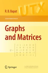 Book Cover for Graphs and Matrices by R B Bapat