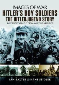 Book Cover for Hitler's Boy Soldiers by Hans Seidler, Charles Markuss