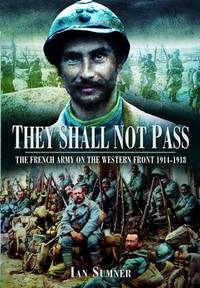 Book Cover for They Shall Not Pass by Ian Sumner