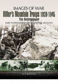 Book Cover for Hitler's Mountain Troops by Ian Baxter