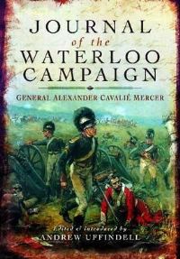 Book Cover for Journal of the Waterloo Campaign by Cavalié Mercer
