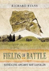 Book Cover for Fields of Battle by Richard J Evans
