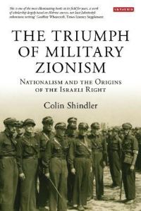 Book Cover for The Triumph of Military Zionism by Colin Shindler
